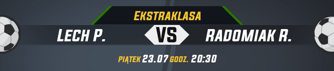 Ekstraklasa_Lech P. vs Radomiak R._naglowek_newsa (1)