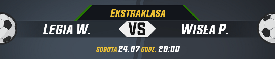 Ekstraklasa_Legia W. vs Wisła P._naglowek_newsa (1) (1)
