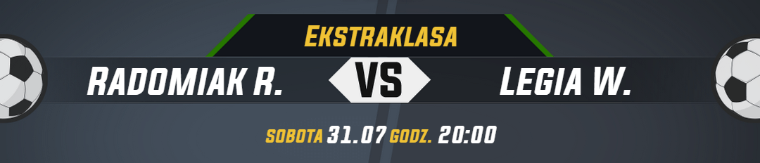 Ekstraklasa_Radomiak R. vs Legia W._naglowek_newsa (1)