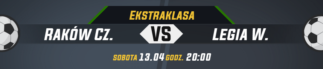 Ekstraklasa_Raków Cz. vs Legia W._naglowek_newsa (1)